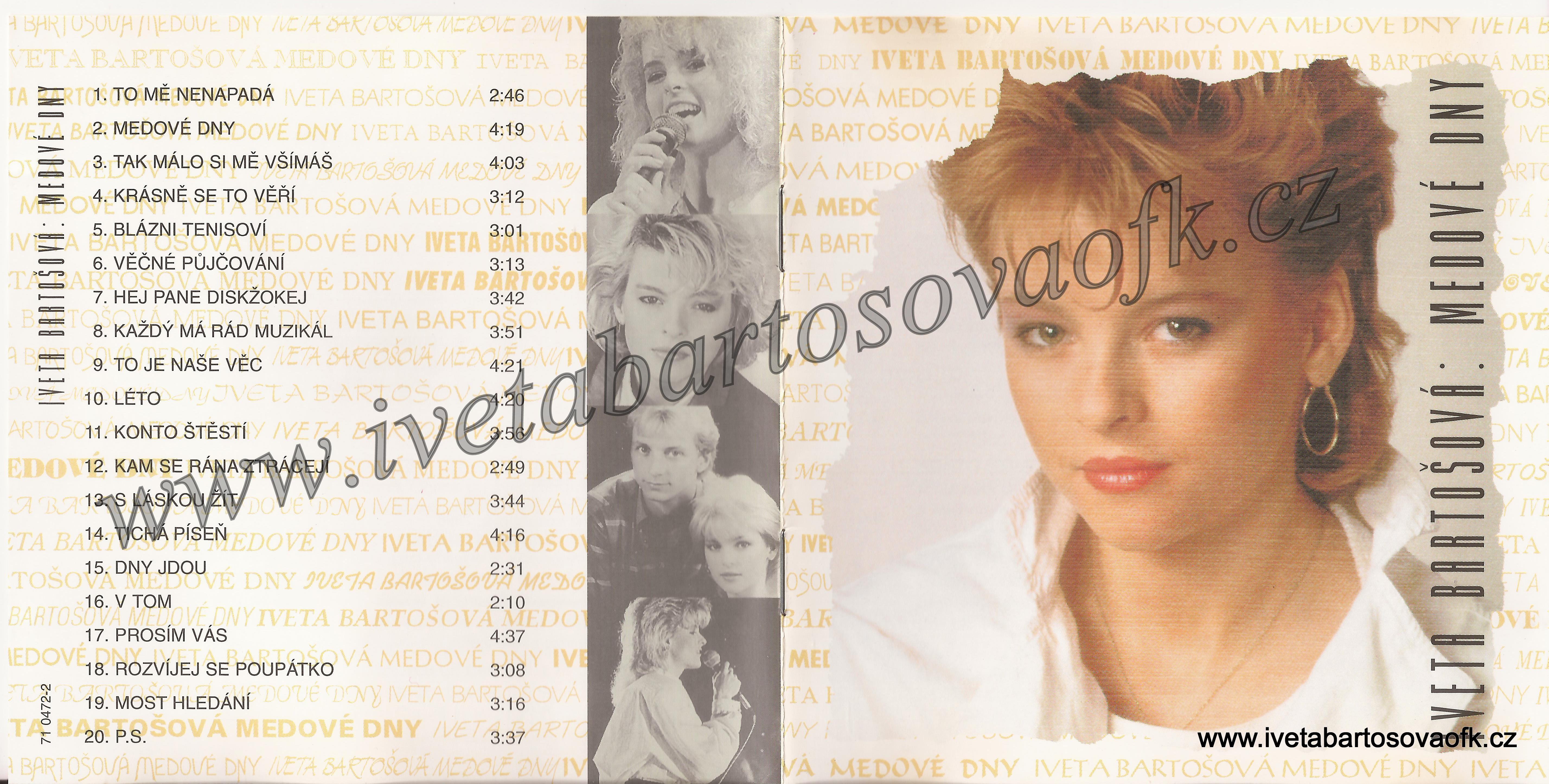 Medové dny ( 1996)  (kolekce singlů 1984-1989) 7