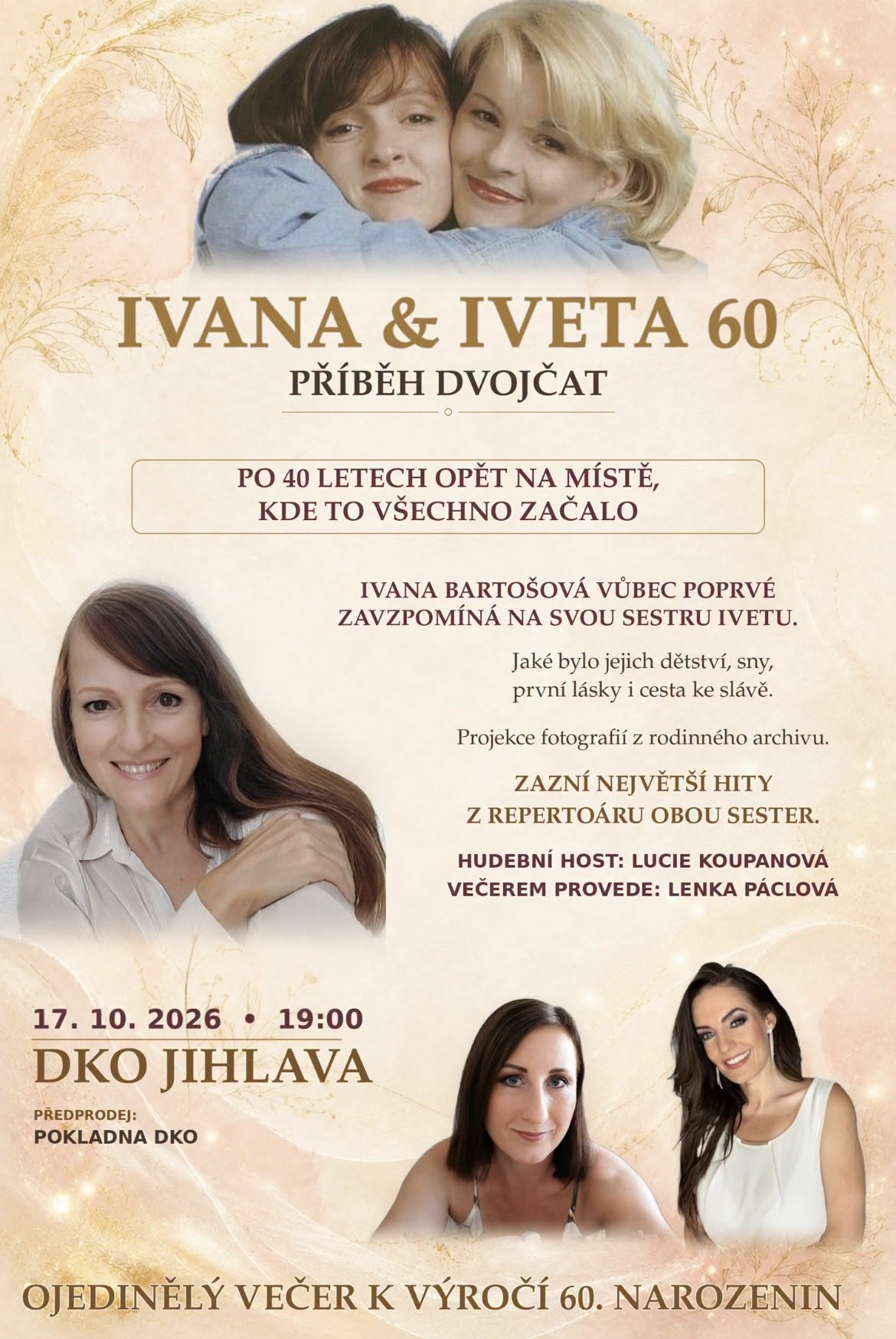 Česko-slovenské turné IVANA & IVETA 60 - PŘÍBĚH DVOJČAT  Jihlava